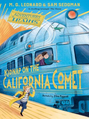 cover image of Kidnap on the California Comet